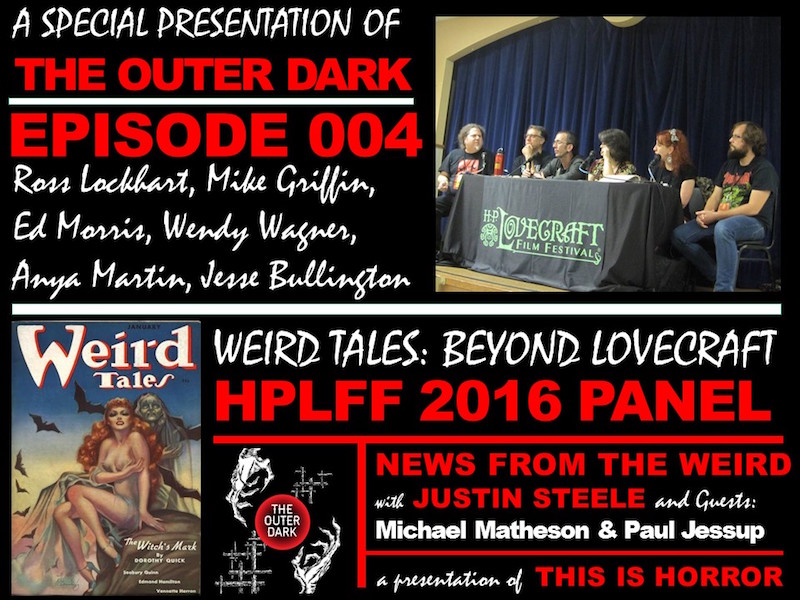 TOD_004_HPLFF Weird Tales Beyond Lovecraft Panel (1)