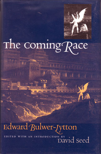 The recent definitive edition of "Vril, The Coming Race" by Edward Bulwer-Lytton from Wesleyan University Press (2012).